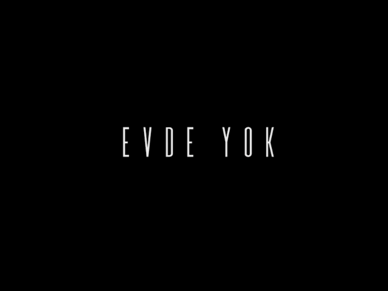 Evde Yok / AS IF I NEVER EXISTED isimli proje profil fotoğrafı