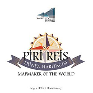 Piri Reis Dünya Haritacısı Belgeseli / Piri Reis Mapmaker Of The World isimli proje profil fotoğrafı