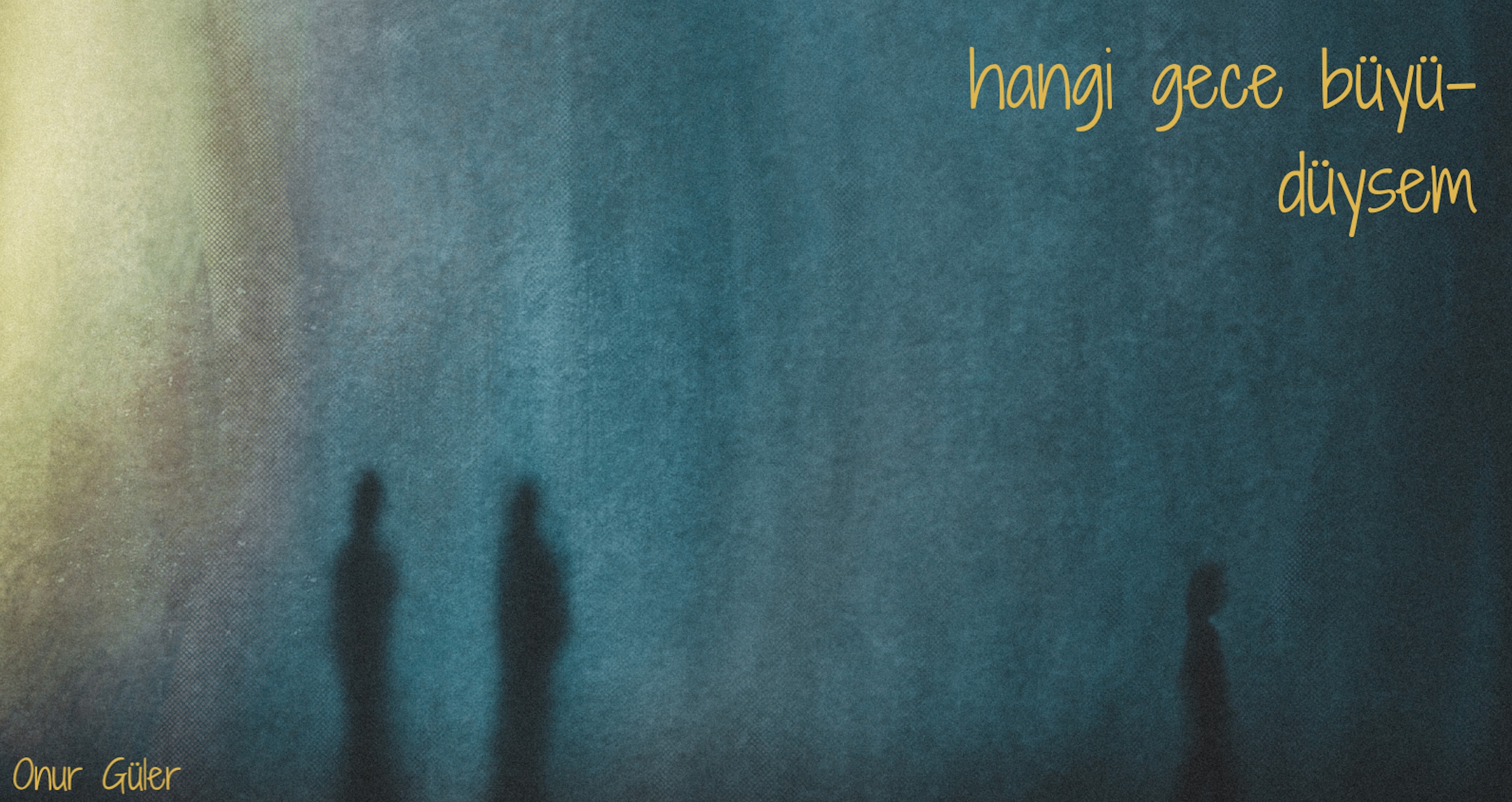 HANGİ GECE BÜYÜDÜYSEM... isimli proje profil fotoğrafı